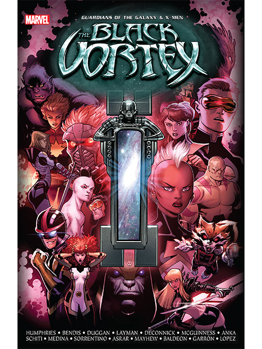 Title details for Guardians of the Galaxy & X-Men: The Black Vortex by Sam Humphries - Wait list